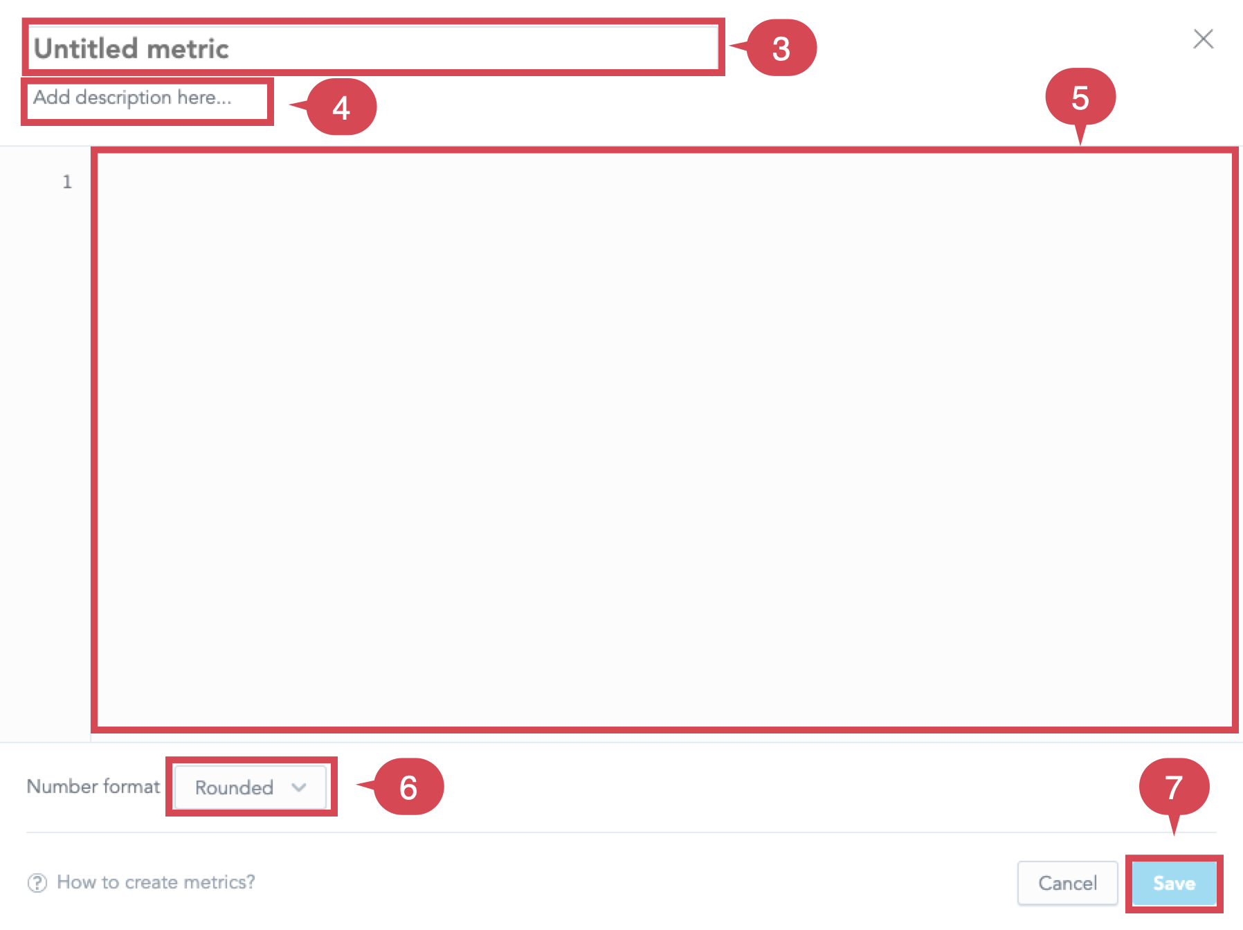 Metric editor