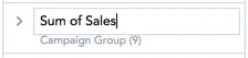 Metric name sum of sales being edited directly in the data catalog. The user is typing a new name into the field.