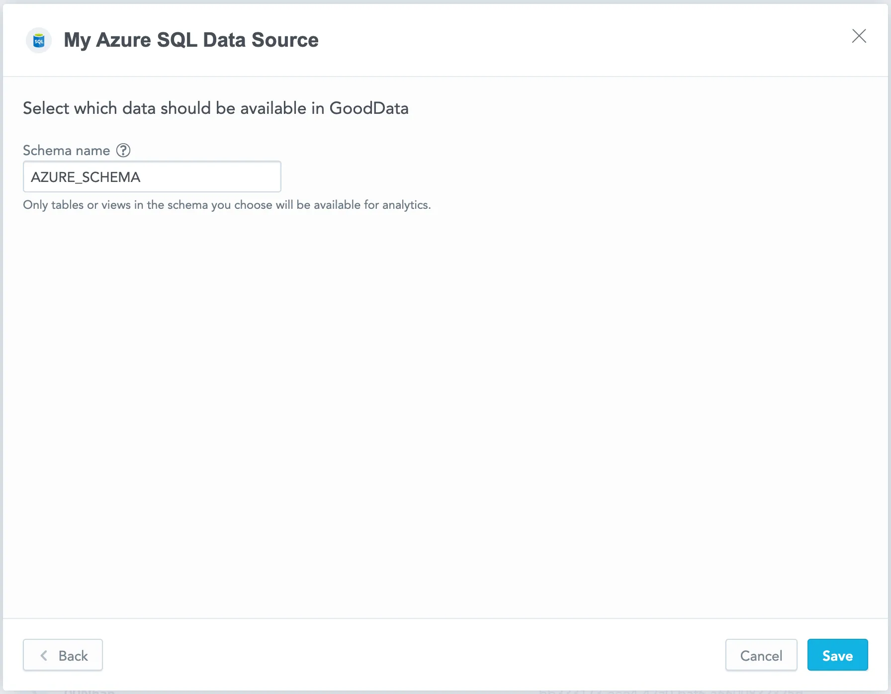 The second screen of the Data Source Credentials dialog, showing a single field to specify the schema that determines which data is accessible in GoodData.