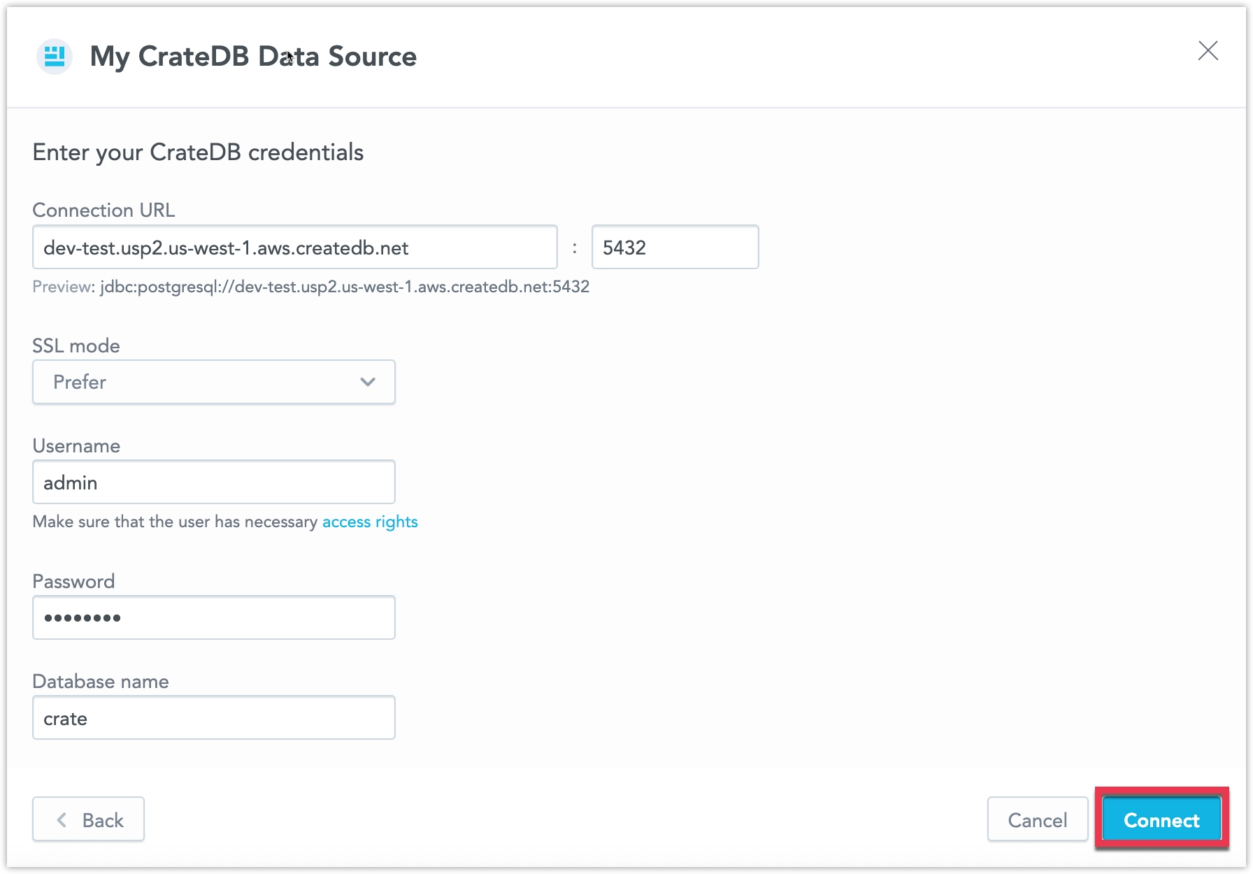 Form to enter credentials for a CrateDB data source. Fields include the Data Source Name, Connection URL, a SSL Mode selector, Username, Password, and Database Name.