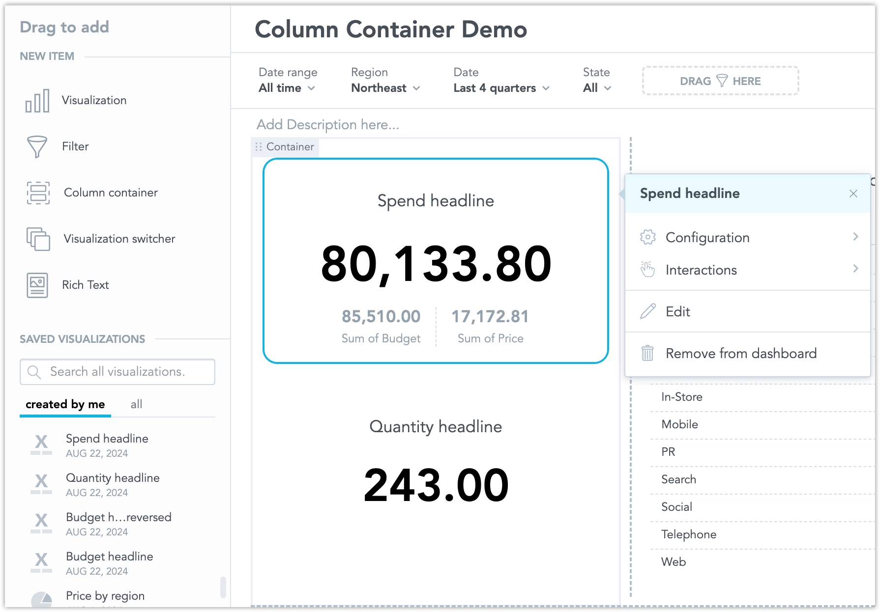 Widgets grouped vertically in a Column Container. Clicking a visualization shows its Configuration menu.