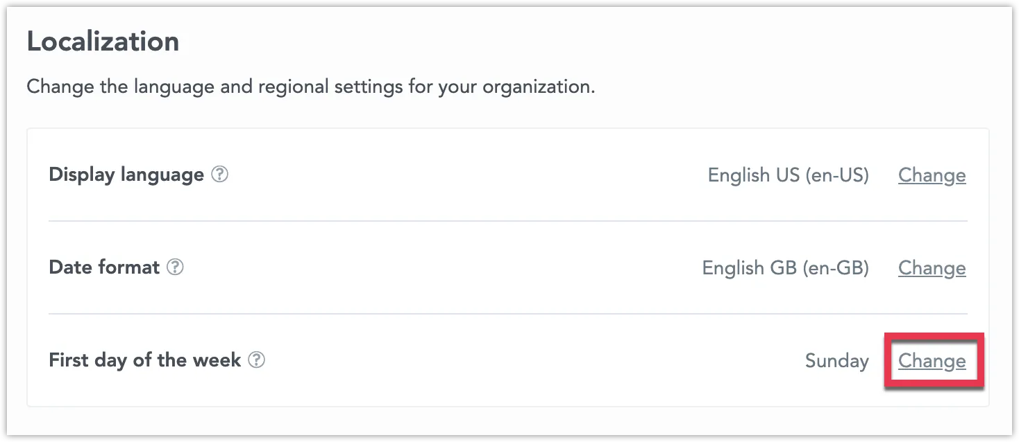 Localization section in the Settings tab showing the First day of the week settings set to Sunday. The Change button on the right side is highlighted.
