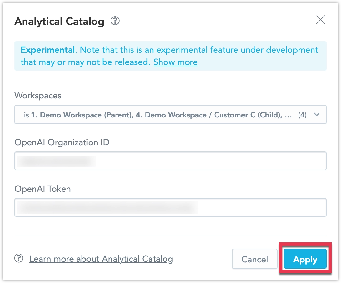 The Manage dialog for an experimental feature. It includes workspace selection, OpenAI Organization ID, and OpenAI Token fields. The Apply button in the bottom right corner is highlighted.