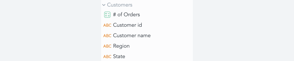 View of metrics and attributes located under a subgroup called Customers.