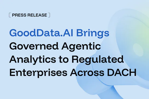 GoodData.AI Brings Governed Agentic Analytics to Regulated Enterprises Across DACH