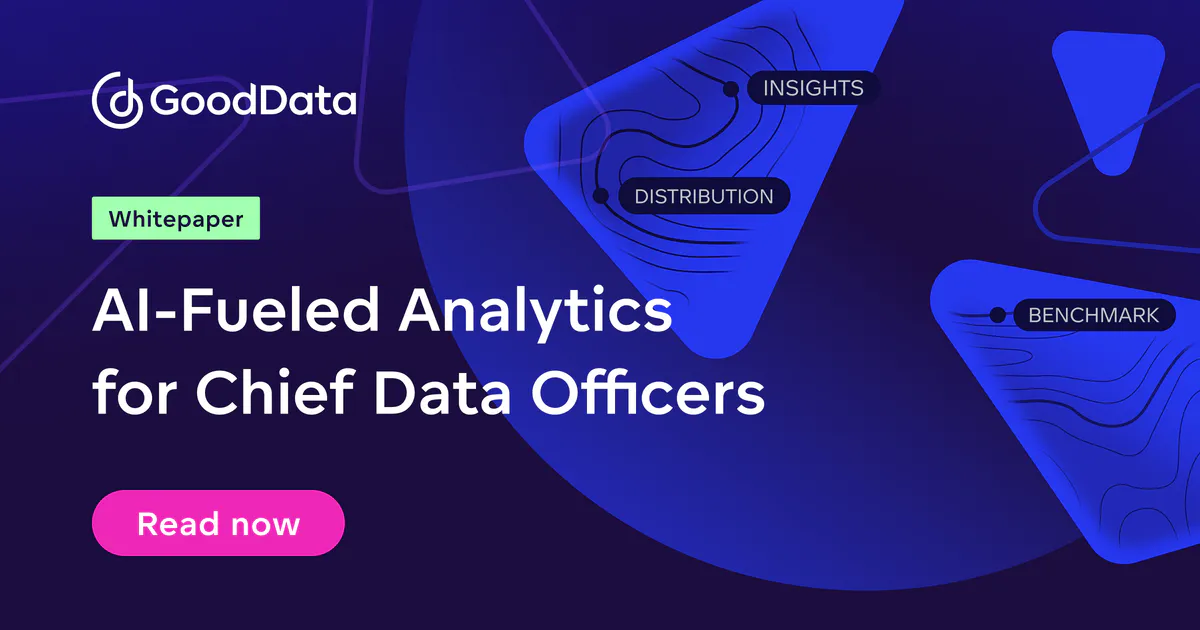 Why GoodData Is the Best Choice for Chief Data Officers | GoodData.AI