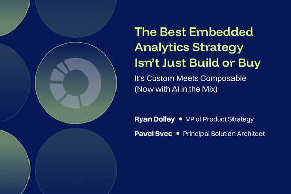 The Best Embedded Analytics Strategy Isn’t Just Build or Buy