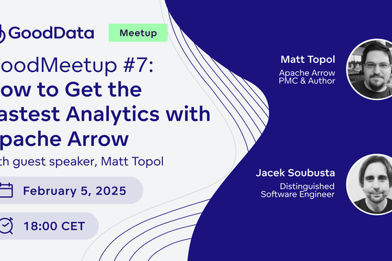 GoodMeetup #7: How to Get the Fastest Analytics with Apache Arrow
