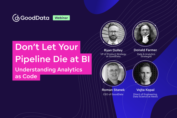 Don’t Let Your Pipeline Die at BI: Understanding Analytics as Code