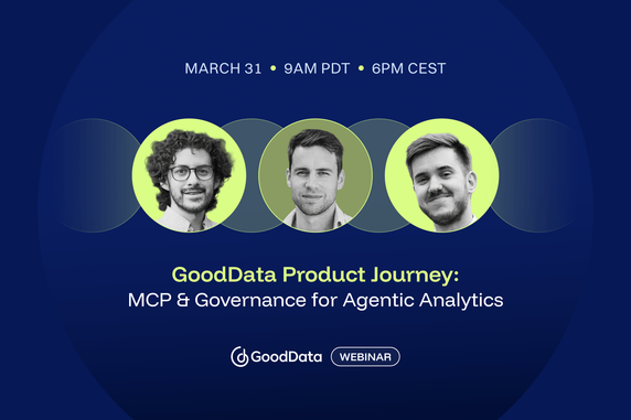 GoodData Product Journey: MCP and Governance for Agentic Analytics