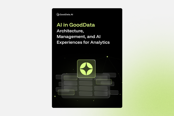 AI in GoodData: Architecture, Management, and AI Experiences for Analytics 